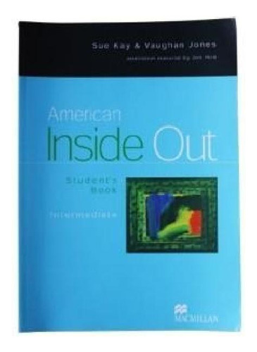 Libro - American Inside Out Intermediate Student's Book - K