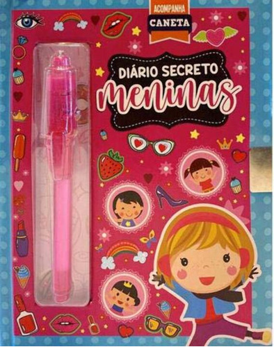 Diario Secreto - Meninas - Editora Pe Na Letra - Pe Da Letra