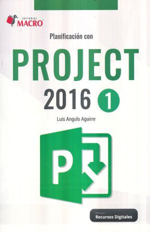 Libro Planificación Con Project 2016 / Vol. 1 Zku