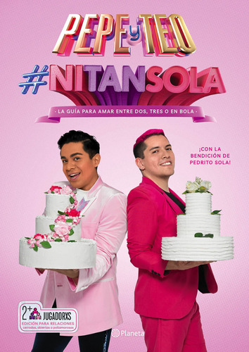 #NiTanSola, de PEPE & TEO. Serie Humor Editorial Planeta México, tapa blanda en español, 2020