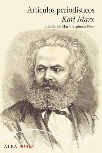 Articulos Periodisticos, De Karl, Marx. Alba Editorial, Tapa Blanda En Español