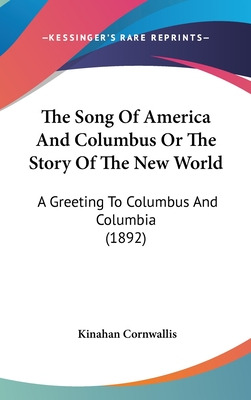 Libro The Song Of America And Columbus Or The Story Of Th...