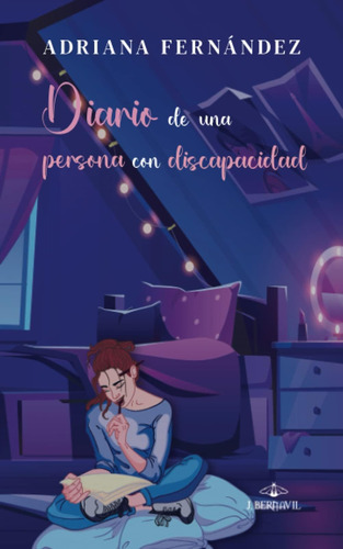 Libro: Diario De Una Persona Con Discapacidad (spanish Editi