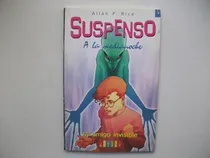 Comprar Suspenso A La Medianoche - Mi Amigo Invisible - Allan Rice 