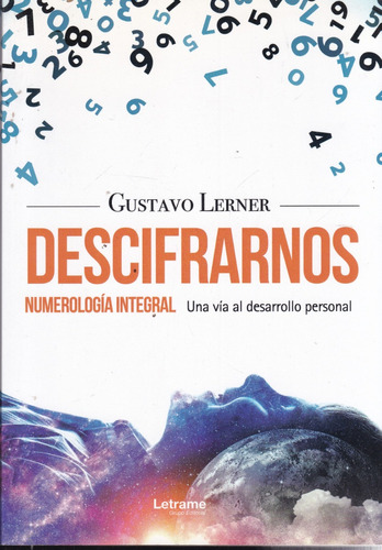 Descifrarnos - Gustavo Lerner