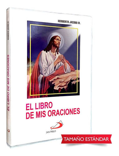 El Libro De Mis Oraciones-edición Plástico