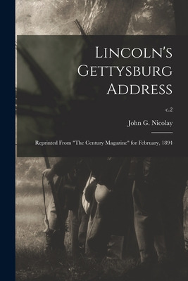 Libro Lincoln's Gettysburg Address: Reprinted From The Ce...