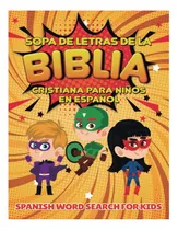 Comprar Libro: Spanish Word Search For Kids Sopa De Letras De La En