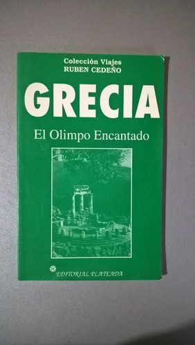 Grecia El Olimpo Encantado - Cedeño