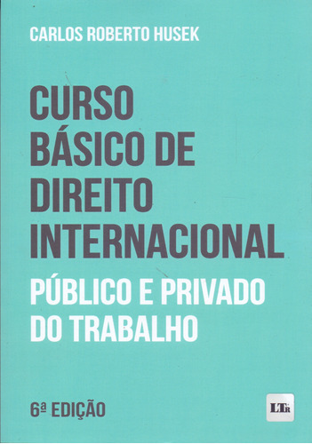 Libro Curso Basico Direito Int Pub Privado 06ed 23 De Husek