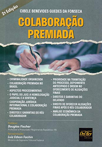 Libro Colaboração Premiada De Fonseca Da Del Rey