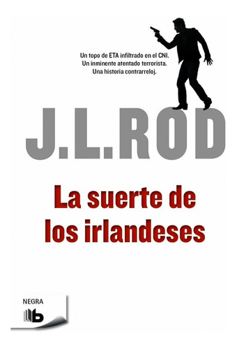 La Suerte De Los Irlandeses (pat Macmillan 1) - Rod  - *