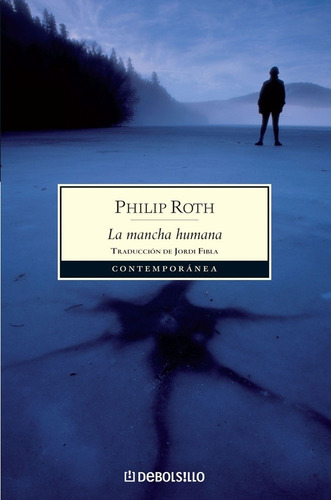 Mancha Humana, La - Roth, Philip