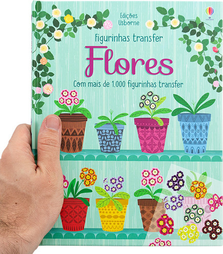 Livro Infantil - Flores: Figurinhas Transfer - Usborne, De Campelo, Luciano. Editora Usborne, Capa Mole Em Português