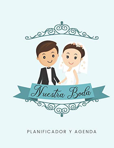 Nuestra Boda Planificador Y Agenda: Organizador Y Agenda Par