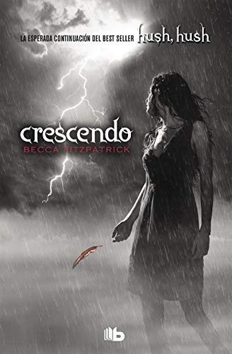 Crescendo / Crescendo (hush, Hush Trilogy) (edicion En Españ