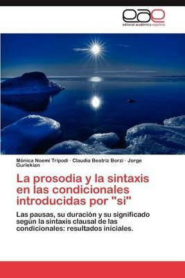 Libro La Prosodia Y La Sintaxis En Las Condicionales Intr...
