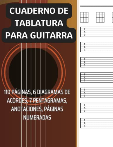 Cuaderno De Tablatura Para Guitarra: 7 Pentagramas 6 Diagram