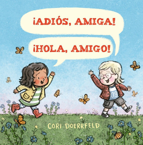 Ãâ¡adiãâ³s, Amiga! Ãâ¡hola, Amigo!, De Doerrfeld, Cori. Editorial Picarona, Tapa Dura En Español