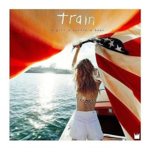 Train A Girl A Bottle A Boat Lp Vinilo Import.nuevo En Musi