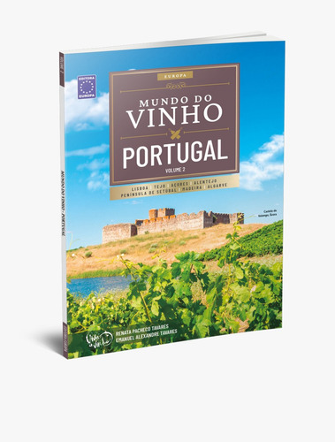 Mundo do Vinho - Portugal Volume 2, de Editora Europa. Editorial Editora Europa, capa mole em português, 2022