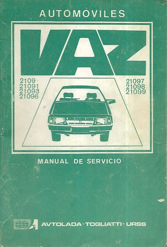 Libro :  Servicio Automóviles Vaz / Avtolada Togliatti Urss