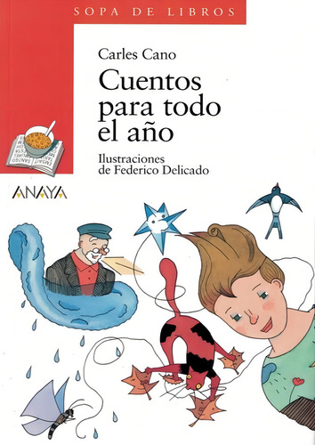 Cuentos para todo el ano, de Cano, Carles. Editorial Anaya Educacional, capa mole em espanhol, 1997