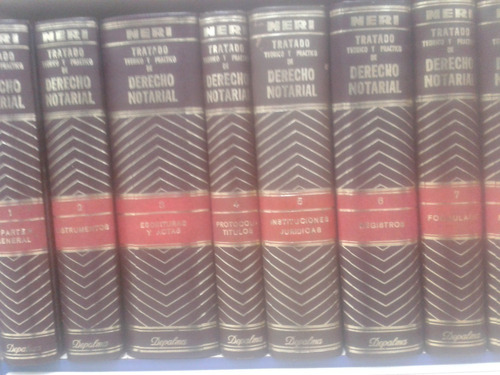 Tratado Teorico Y Practico De Derecho Notarial. 9 Ts. Neri
