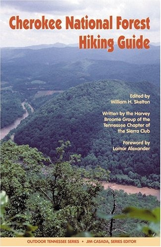 Cherokee National Forest Hiking Guide (outdoor Tennessee Ser