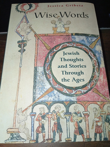 Wise Words.  Jewish Stories Through The Ages . Libro  (Reacondicionado)