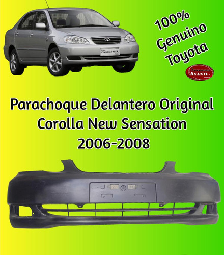 Parachoque Delantero Corolla Sensation 2006-2008 Original 