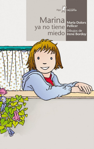 Marina Ya No Tiene Miedo, De Maria Dolors Pellicer. Editorial Algar Editorial, Tapa Blanda En Español