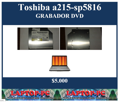 Grabador Dvd Toshiba Satellite A215-sp5816