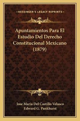 Libro Apuntamientos Para El Estudio Del Derecho Constituc...