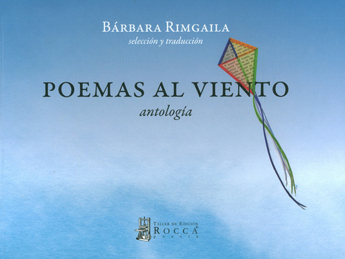 Poemas Al Viento: Antologia, De Bárbara Rimgaila. Editorial Taller De Edición Rocca, Tapa Dura, Edición 2021 En Español