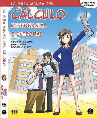 La Guãâa Manga De Cãâ¡lculo Diferencial E Integral, De Vv.aa. Editorial Ediciones Gondo, S.a., Tapa Blanda En Español