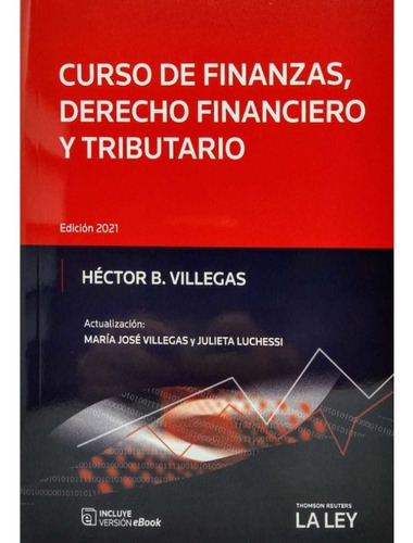Villegas Curso Finanzas Derecho Financiero Y Tributario