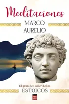 Comprar Meditaciones De Marco Aurelio Editorial Ediciones Robinbook Tapa Blanda En Español