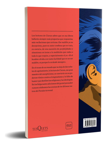 Ese Maldito Yo: N/a, De Emil Cioran. N/a, Vol. N/a. Editorial Tusquets, Tapa Blanda, Edición N/a En Español, 2024