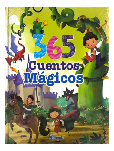 365 Cuentos Mágicos - Libro Infantil - Pasta Dura