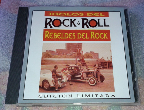 Rebeldes Del Rock Idolos Del Rock & Roll Cd Orfeon 1996