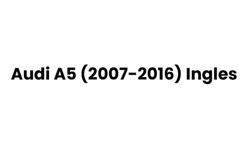 Manual De Reparación Audi A5 (2007-2016) Ingles