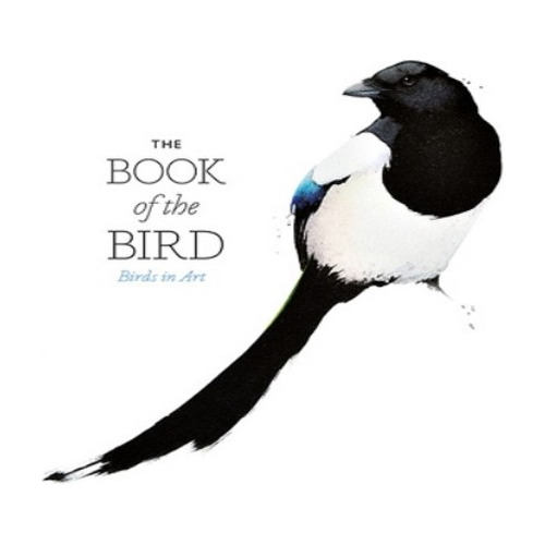 The Book Of The Bird - Angus Hyland, Kendra Wilson. Eb8