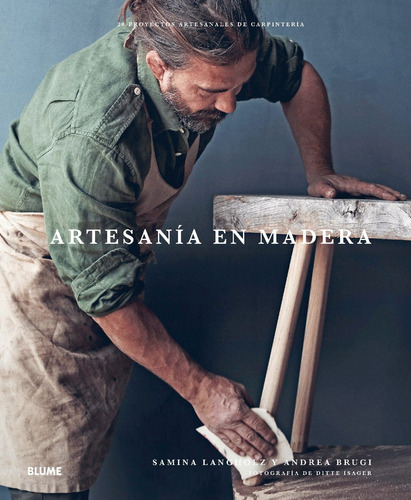Artesania En Madera - Andrea Brugi / Samina Langholz