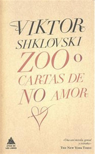 Zoo O Cartas De No Amor - Shklovski,viktor
