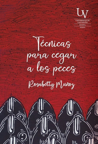 Técnicas Para Cegar A Los Peces - Muñoz - U De Valparaiso