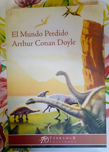 El Mundo Perdido - Arthur Conan Doyle (nuevo)