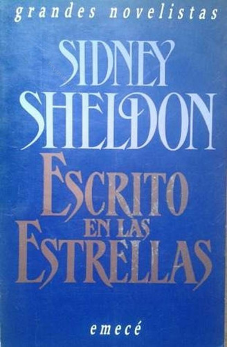 Escrito En Las Estrellas - Sidney Sheldon - Novela - Emecé