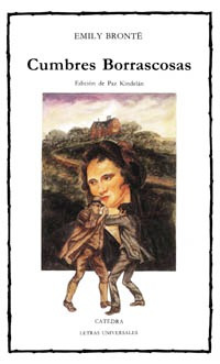 Cumbres Borrascosas, Emily Bronte, Ed. Cátedra