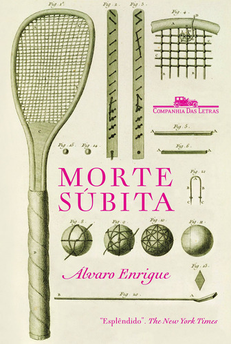 Morte súbita, de Enrigue, Álvaro. Editora Schwarcz SA, capa mole em português, 2016